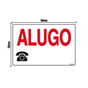 Placa de Sinalização em PS Alugo 20x30cm - Acesso Placas & Sinalizações - Imagem 2