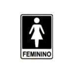 Placa de Sinalização em PS Sanitário Feminino 15x20cm – Acesso Placas & Sinalizações
